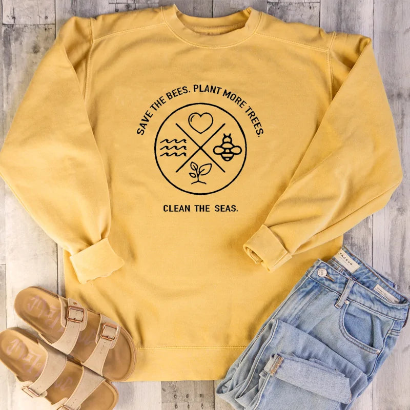 Save The Bees Plant More Trees Clean The Seas Women Sweatshirt